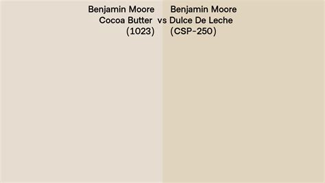 Benjamin Moore Cocoa Butter Vs Dulce De Leche Side By Side Comparison