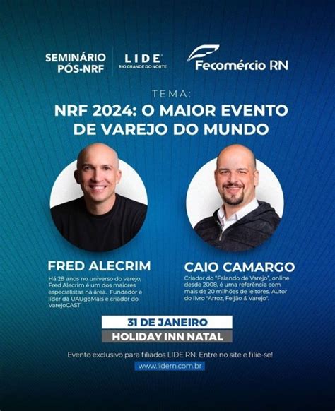 NRF 2024 O MAIOR EVENTO DE VAREJO DO MUNDO Em Natal Sympla