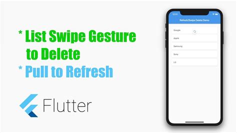 Google S Flutter Tutorial Pull To Refresh Swipe To Delete In