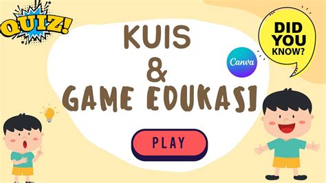 Membuat Kuis Dan Game Edukasi Di Canva Youtube