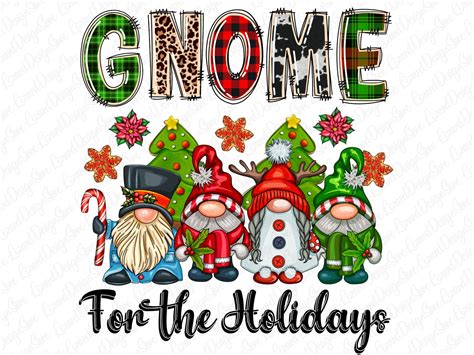 Gnome For The Holidays Png Merry Christmas Png Holidays Etsy