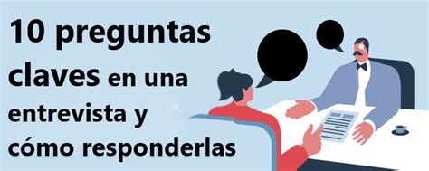 10 preguntas claves en una entrevista y cómo responderlas usvirtualempleo