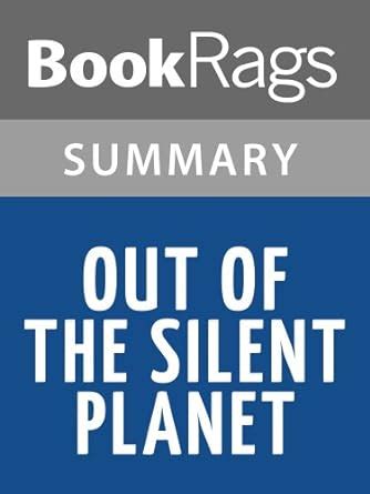 Amazon Summary Study Guide Out Of The Silent Planet By C S