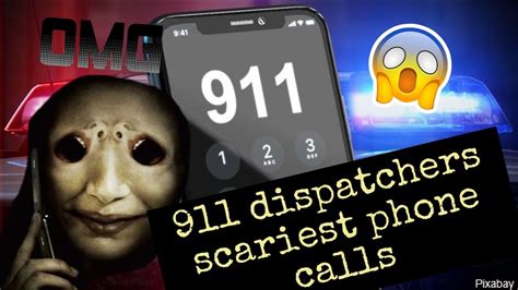 911 Dispatchers Stories Scariest Calls Youtube