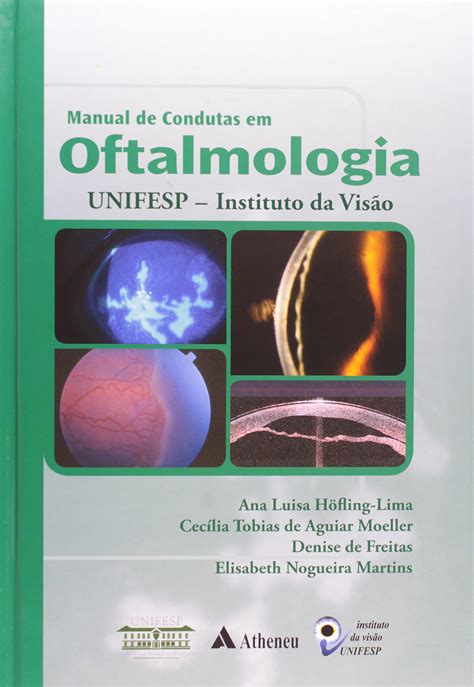 Manual De Condutas Em Oftalmologia PDF Ana Luisa Hofling Cecilia