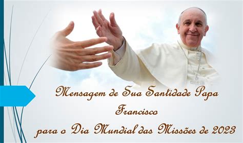 Mensagem de Sua Santidade Papa Francisco para o Dia Mundial das Missões