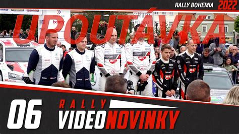 Rally Bohemia Videonovinky Upout Vka Youtube