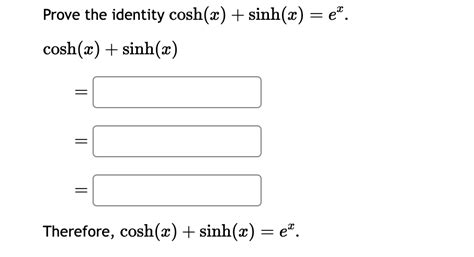 Solved Prove The Identity Cosh X Cosh X Prove The Identity Chegg