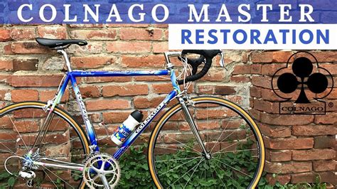 Colnago Master Olympic Restoration Youtube