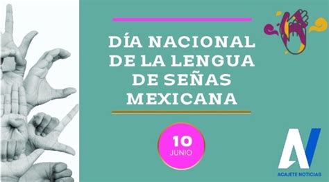 Día Nacional de la Lengua de Señas Mexicana Acajete Noticias