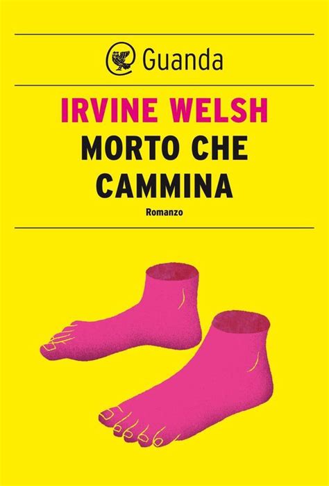 Morto Che Cammina Ebook Irvine Welsh Boeken Bol