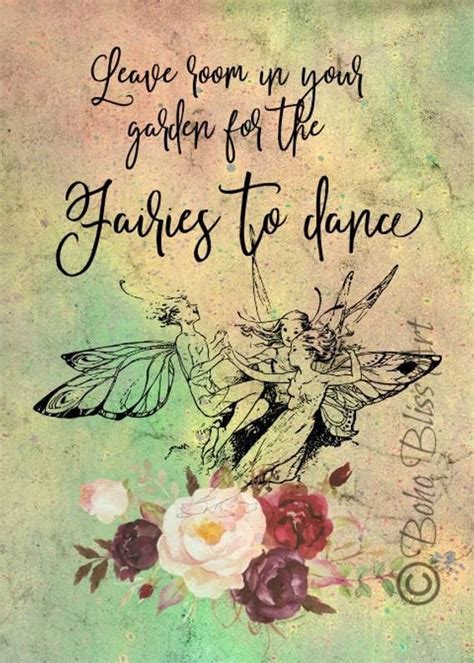 Leave Room In Your Garden For The Fairies To Dance Art Printable Perfect T For Gardeners