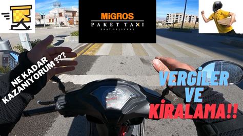 PAKET TAXI DEN NE KADAR KAZANIYORUM VERGİLER KAZANÇLAR MOTOR