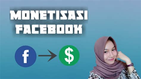 Cara Monetisasi Facebook Ternyata Lebih Mudah Dari Youtube YouTube