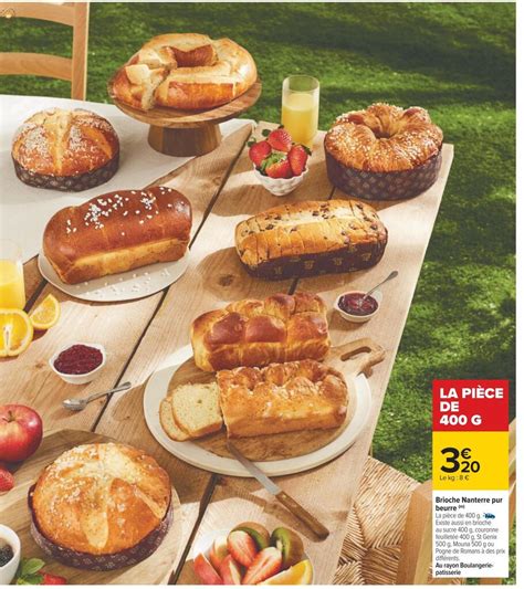 Promo Brioche Nanterre Pur Beurre Chez Carrefour