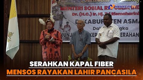 Serahkan Kapal Fiber Hingga Penuhi Gizi Anak Di Agats Mensos Rayakan