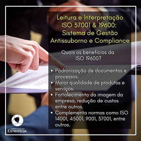 A ISO 19600 Beneficia Sua Empresa Ao Padronizar Documentos E Processos