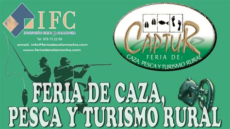 Captur La Feria De Caza Pesca Y Turismo De Calamocha Vuelve El Y