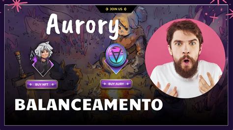 Aurory NFT Game pagando e escolinha Balanceamento é necessário