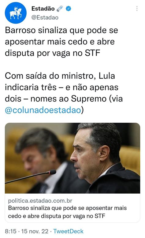 Sarita Coelho On Twitter Barroso Quer Antecipar Sua Aposentadoria