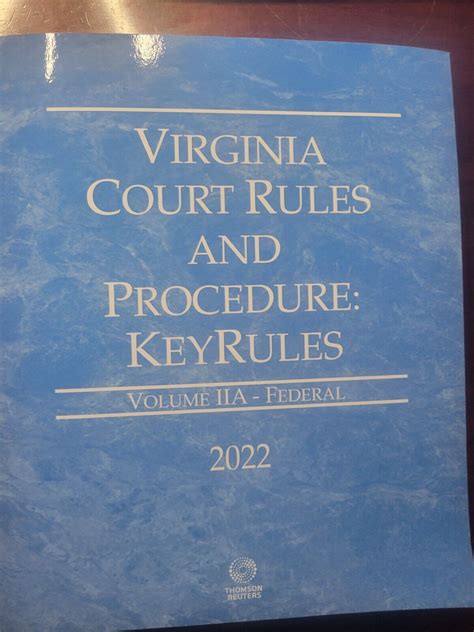 Virginia Court Rules And Procedure 2022 Volume Iia Federal Ebay