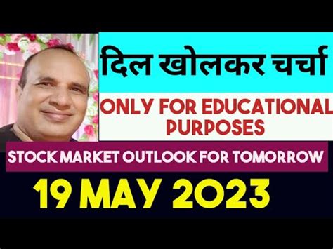 Stock Market Outlook For Tomorrow 19 MAY 2023 By CA Ravinder Vats