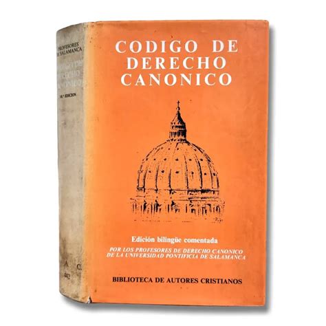 C Digo De Derecho Can Nico Edici N Biling E Latin Espa Ol Incunabula