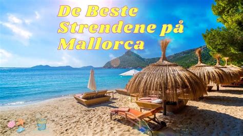 De beste strendene på Mallorca Perfekt Reise