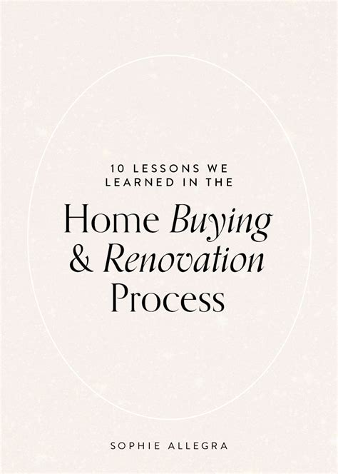 Lessons We Learned In The Home Buying Renovation Process Sophie