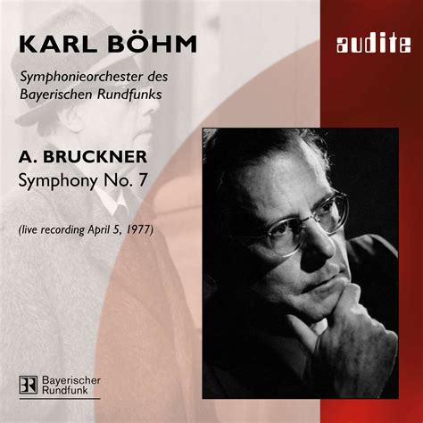 A Bruckner Symphony No 7 Karl Böhm audite