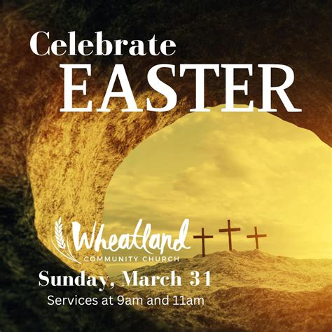 Easter Sunday 2024 Wheatland Community Church Podcast Listen Notes