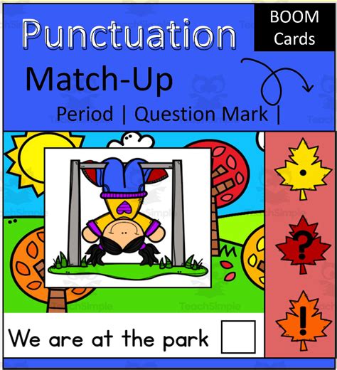 Punctuation Match Up Boom Cards By Teach Simple