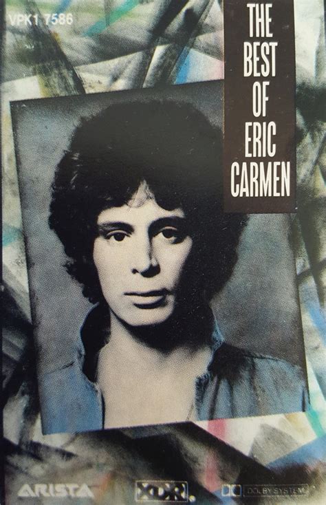 Eric Carmen The Best Of Eric Carmen 1988 Xdr Hx Pro Cassette