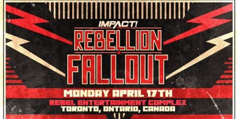 Matches Revealed For Tonights Post Rebellion Impact Tv Tapings