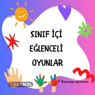 Sınıf İçi Eğlenceli Oyunlar Eduhol Etkinlik İndir Oyun Oyna Test