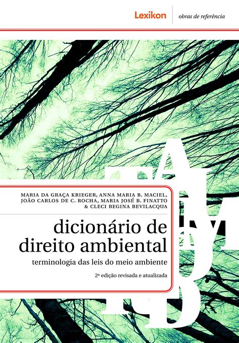 Dicionário de Direito Ambiental Terminologia das Leis do Meio Ambiente