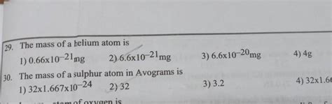 The Mass Of A Helium Atom Is Filo