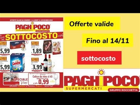 Volantino Paghi Poco Offerte Valide Fino Al Novembre Sottocosto