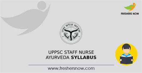 Uppsc Staff Nurse Ayurveda Syllabus Exam Pattern Pdf