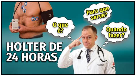 Holter Horas O Que E Para Que Serve Saiba Tudo Youtube