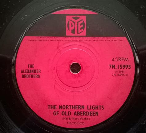 The Alexander Brothers The Northern Lights Of Old Aberdeen Down In