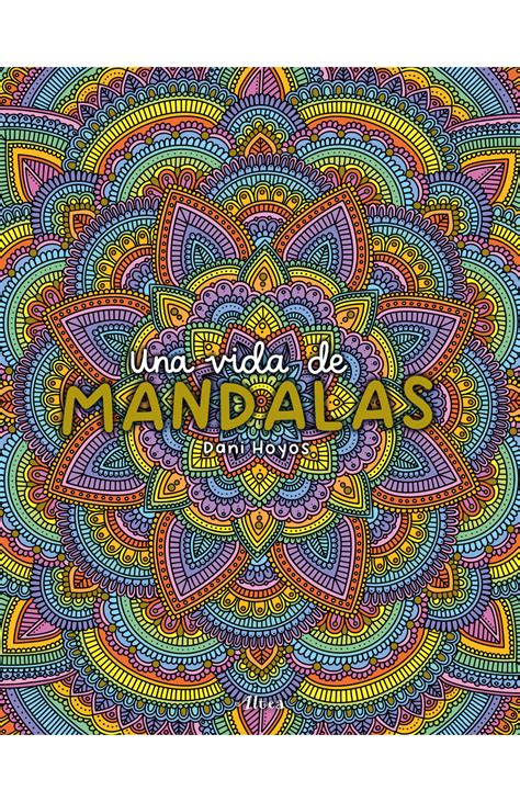 Una Vida De Mandalas Penguin Libros