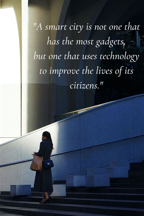 70 Inspiring Smart City Quotes & Captions