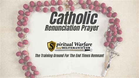 Catholic Renunciation Prayer | Spiritual Warfare And Deliverance