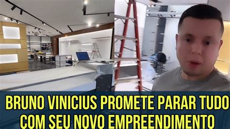 BRUNO VINICIUS DA TATUAPÉ CONCEITO VAI LANÇAR UM EMPREENDIMENTO NOVO O