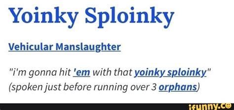 Yoinky Sploinky Rmauler