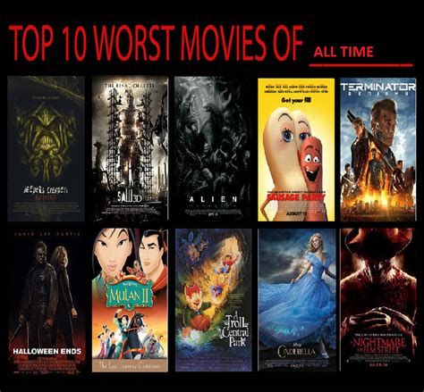 Top 10 Worst Movies Of All Time By Fallnightwolf On Deviantart