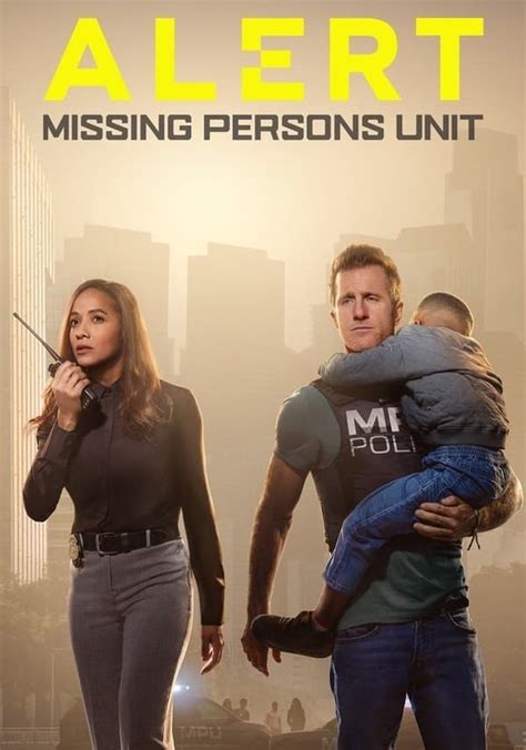 Alert Missing Persons Unit Season 1 Episodes Streaming Online