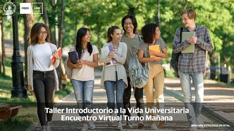 Taller Introductorio A La Vida Universitaria Encuentro Virtual Turno