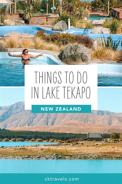 Brilliant Things To Do In Lake Tekapo New Zealand Ck Travels